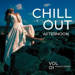 Album cover of Chill Out Afternoon, Vol. 1