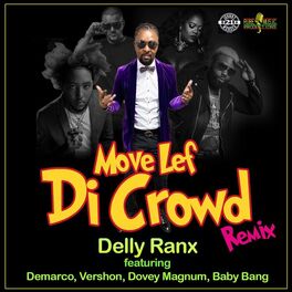 Album cover of Move Lef Di Crowd (Remix)