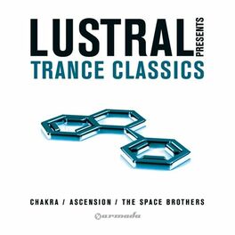 Album cover of Lustral Presents Trance Classics