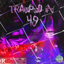 Album cover of Trapped in 49