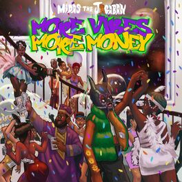 Album cover of More Vibes More Money