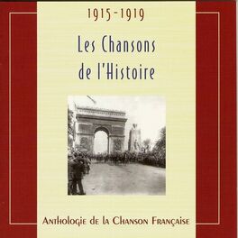Album cover of Les chansons de l'Histoire 1915 - 1919