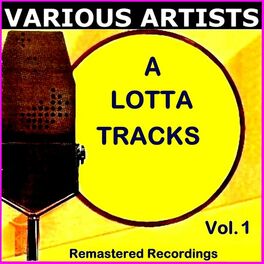 Album cover of A Lotta Tracks Vol. 1