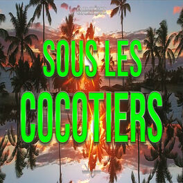 Album cover of Sous Les Cocotiers