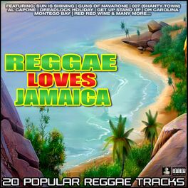 Album cover of Reggae Loves Jamaica 20 Popular Reggae Tracks