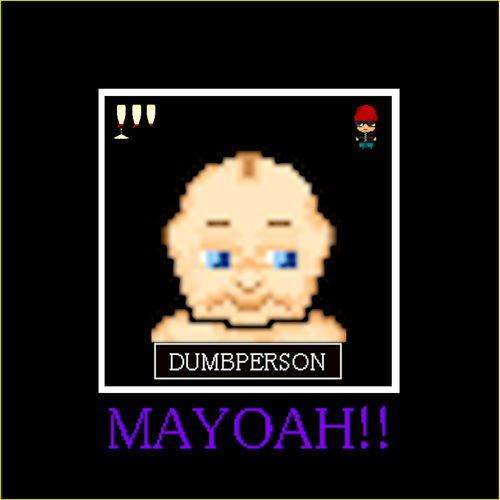 Dumbperson Mayoah Lyrics And Songs Deezer