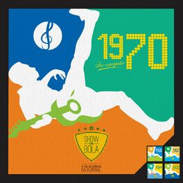 Album cover of Show de Bola 1970