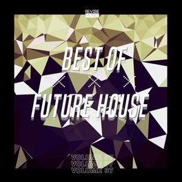 Album cover of Best of Future House, Vol. 37