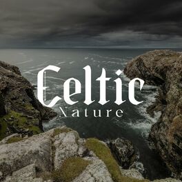 Album cover of Celtic Nature: Hills and Ocean of Tranquility