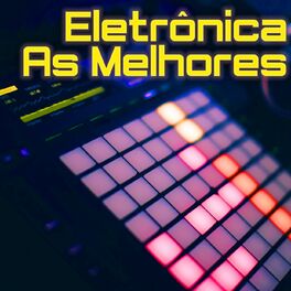 Album cover of Eletronica As Melhores