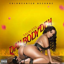 Album cover of Dah Body Deh