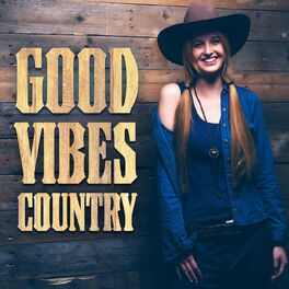 Album cover of Good Vibes Country