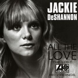 Album cover of All The Love: The Lost Atlantic Recordings
