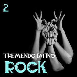 Album cover of Tremendo Latino Rock Vol. 2