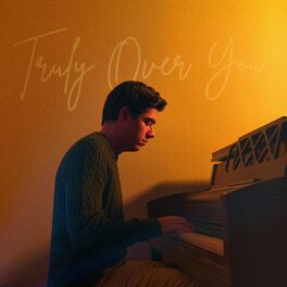 Album cover of Truly Over You