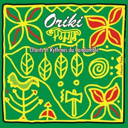 Album cover of Oriki - Chants & danses du Candomble