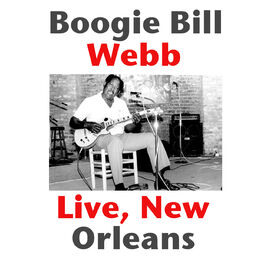 Boogie Bill Webb: albums, songs, playlists | Listen on Deezer