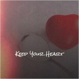 Album cover of Keep Your Heart