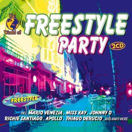 Album cover of Freestyle Party