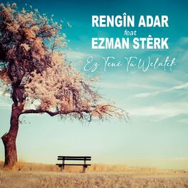 Album cover of Ez Tenê Tû Welatek