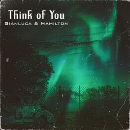 Album cover of Think of You (feat. Hamilton)