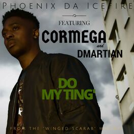 Album cover of Do My Ting' (feat. Cormega & D Martian)