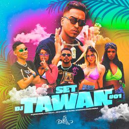 Album cover of Set DJ Tawan #01