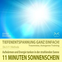 Album cover of 11 Minuten Sonnenschein: Tiefenentspannung, Traumreise, Autogenes Training