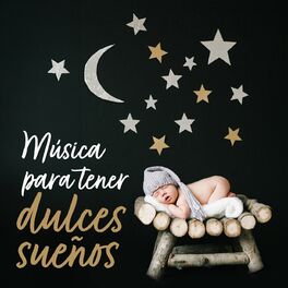 Album cover of Música Para Tener Dulces Sueños