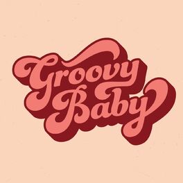 Album cover of Groovy Baby