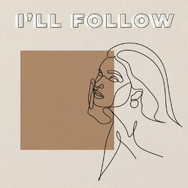 Album cover of I'll Follow (feat. Courtney Drummey)