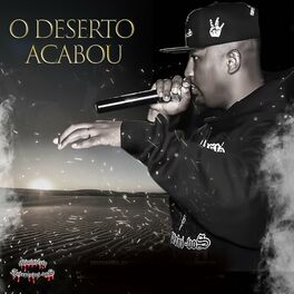 Album cover of O Deserto Acabou