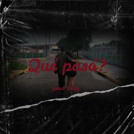 Album cover of Qué Pasó?
