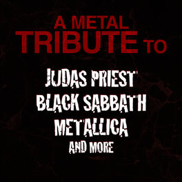 Album cover of A Metal Tribute to Judas Priest, Black Sabbath, Metallica and More