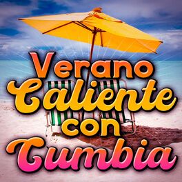 Album cover of Verano Caliente Con Cumbia