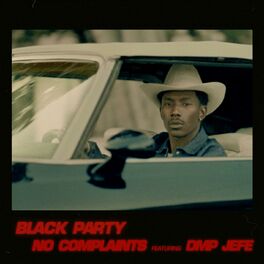 Album cover of No Complaints (feat. DMP Jefe)