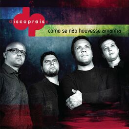 Album cover of Como Se Não Houvesse Amanhã