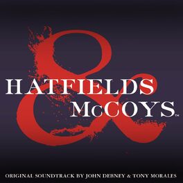 Album cover of Hatfields & McCoys (Soundtrack from the Mini Series)