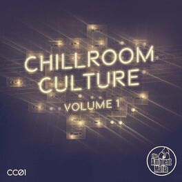 Album cover of Chillroom Culture Vol. 1