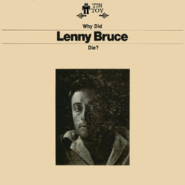 Album cover of Why Did Lenny Bruce Die?