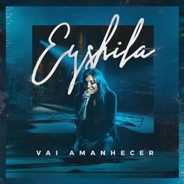 Album cover of Vai Amanhecer