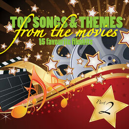 Album cover of Top Songs & Themes from the Movies - 15 Favourite Film Hits - Pt. 2
