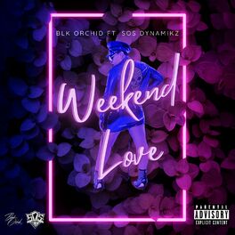Album cover of Weekend Love