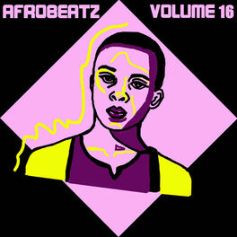 Album cover of Afrobeatz Vol, 16