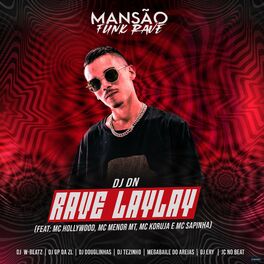 Album cover of Rave do Laylay (Mansão Funk Rave)