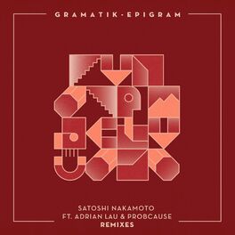 Album cover of Satoshi Nakamoto (Remixes)