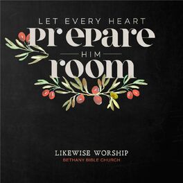 Album cover of Let Every Heart Prepare Him Room