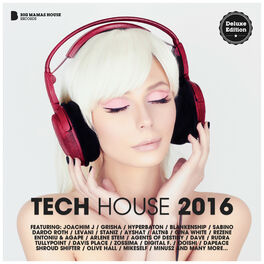 Album cover of Tech House 2016 (Deluxe Version)
