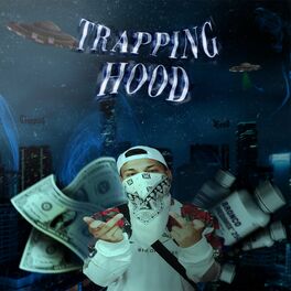 Album cover of Trapping Hood