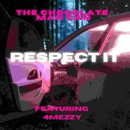 Album cover of Respect It (feat. 4Mezzy)